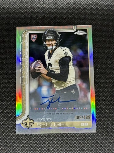 2025 Topps Chrome Tyler Shough Base (RAW)