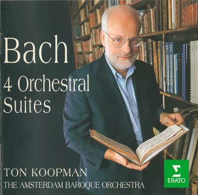 4 Orchestersuiten, Johann Sebastian Bach, Ton Koopman und The Amsterdam Baroque