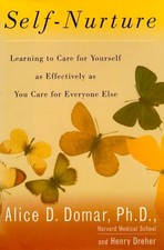 Self-Nurture: Learning to Care for Youself as Effectively as You Care forEveryo