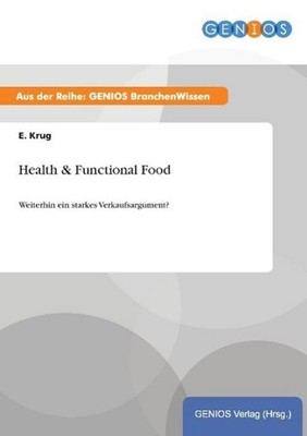 Health & Functional Food E. Krug
