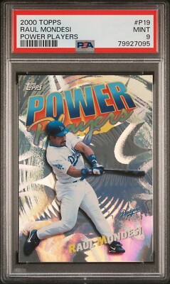 Raul Mondesi - 2000 Topps Power Players   PSA 9