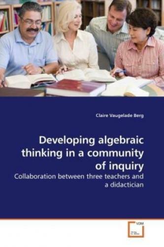 Thumbnail - Developing Algebraic Thinking In A Community Of Inquiry Collaboration