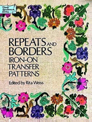 Repeats and Borders : Iron-On Transfer Patterns Paperback