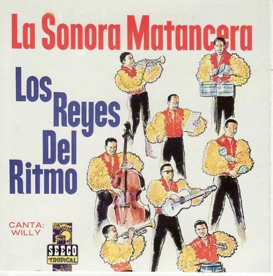 La Sonora Matancera Los Reyes Del Ritmo (US IMPORT)