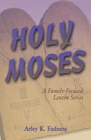 Arley K. Fadness | Holy Moses | Taschenbuch | Englisch (2007) | CSS Publishing