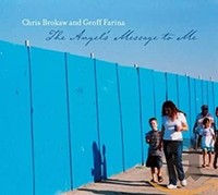 Brokaw Chris Geoff - Angels Message To Me The - Cd - G4Z
