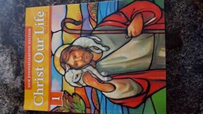 Christ our life god is good new evangelization edition - Paperback - VERY GOOD