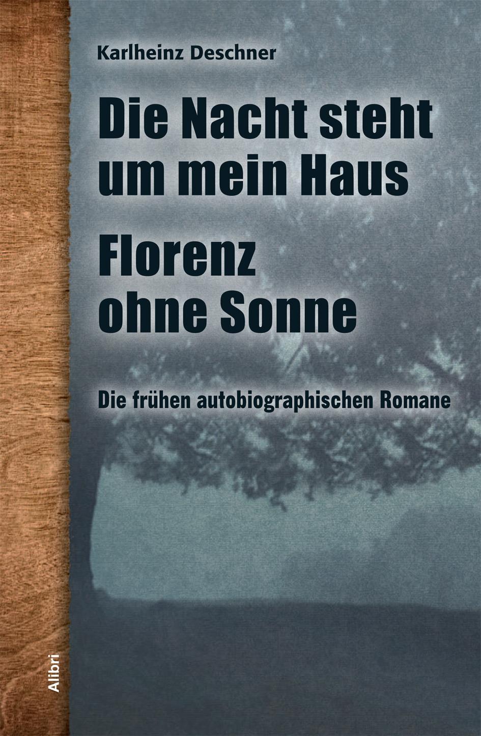 Thumbnail - Die Frühen Autobiographischen Romane Karlheinz Deschner
