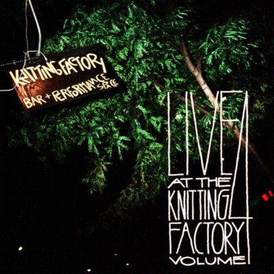 CD Live At The Knitting Factory Volume 4 New York City US 1990