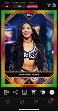DIGITAL TOPPS WWE SLAM Roxanne Perez TIER 8 RAINBOW Read