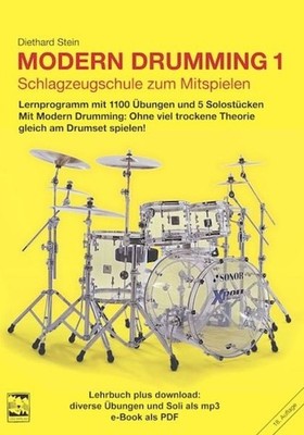 Modern Drumming 1. Schlagzeugschule mit mp3 download zum Mitspielen Lernprogr...