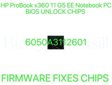 HP ProBook x360 11 G5 EE Notebook PC, ADMIN NO PASSWORD BIOS CHIP 6050A3112601