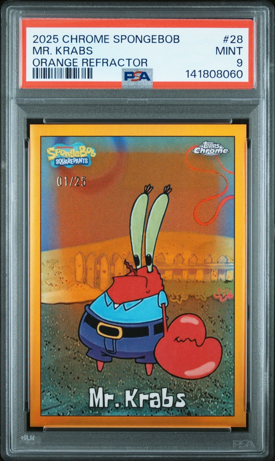 MR. KRABS 2025 TOPPS CHROME SPONGEBOB ORANGE REFRACTOR SP 1/25 PSA 9 MINT