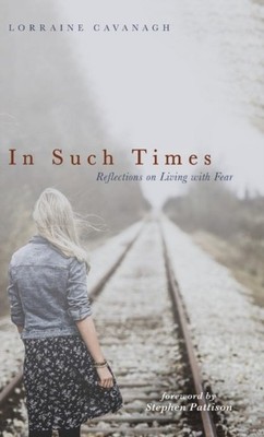 Cavanagh - In Such Times - New hardback or cased book - 35 - X555z