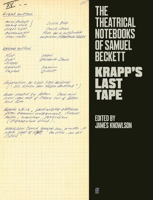 Samuel Beckett The Theatrical Notebooks of Samuel Becket (Paperback) (UK IMPORT)
