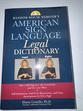 Random House Webster's American Sign Language Legal Dictionary by Elaine...