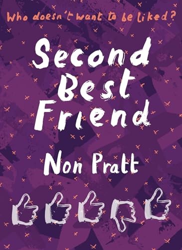 Super-readable YA – Second Best Friend by Non Pratt PAPERBACK 9781781127575 - Image 4