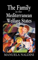 Manuela Naldini | The Family In The Mediterranean Welfare States | Buch (2003)