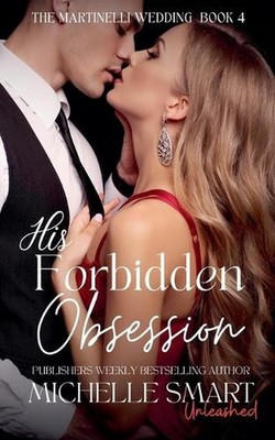 His Forbidden Obsession by Michelle Smart Paperback Book