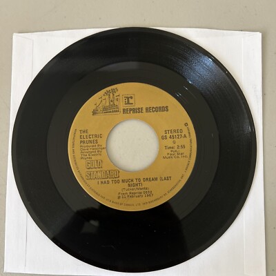 Electric Prunes I Had too Much to Dream Last Night/Get Me to The World VG+/VG+