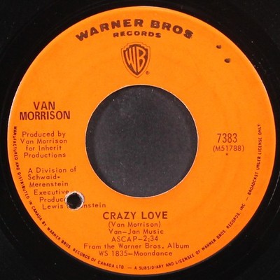 VAN MORRISON: crazy love / come running WB 7'' Single 45 RPM Canada