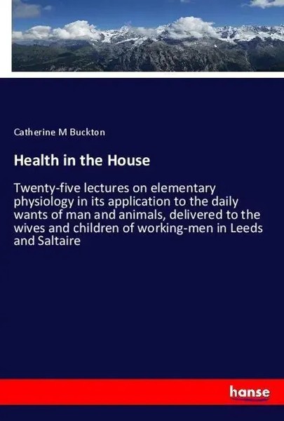Catherine M Buckton | Health In The House | Taschenbuch | Englisch (2018)-image