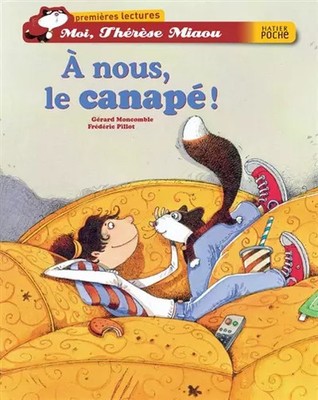 Ich, Thérèse Miaou: Auf uns das Sofa!, Gérard Moncomble und Frédéric Pillot