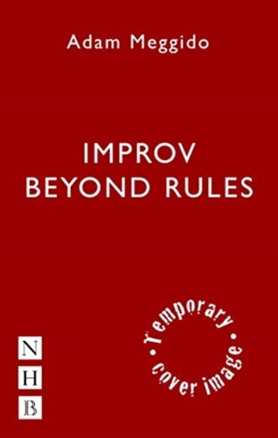 Improv Beyond Rules by Adam MeggidoForeword by M (PB 2019) - Image 4