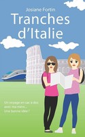 Josiane Fortin | Tranches D'italie | Taschenbuch | FranzöSisch (2021)