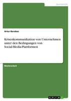 Artur Barabas | Krisenkommunikation Von Unternehmen Unter Den Bedingungen Von...