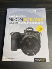 David Busch's Nikon Z7 II/Z6 II Guide to Digital Photography Paperback