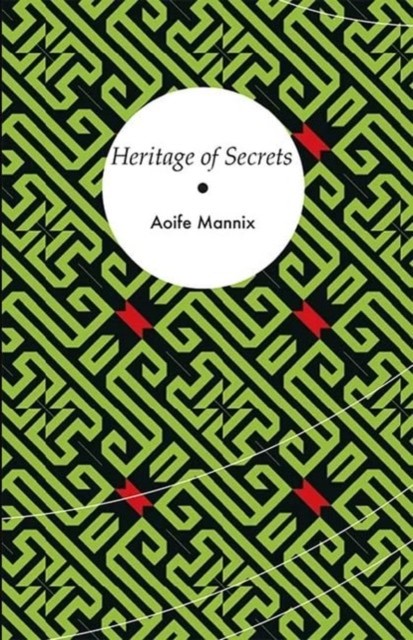 Heritage of Secrets by Aoife Mannix PAPERBACK 9781905233656