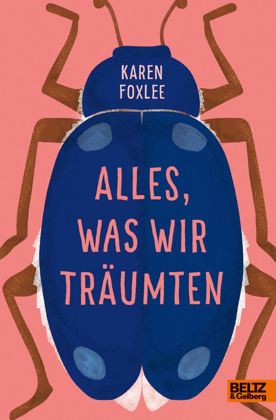Thumbnail - Alles, Was Wir Träumten: Roman, Karen Foxlee