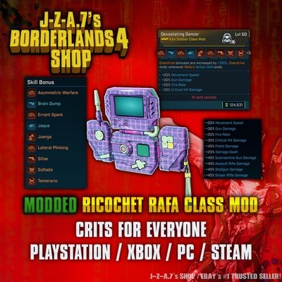 Borderlands 4  MODDED RICOCHET RAFA CLASS MOD DANCER CRIT BL4  PC-PS-XBOX 