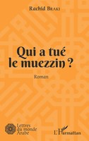 Rachid Braki | Qui A Tué Le Muezzin ? | Taschenbuch | FranzöSisch (2025)
