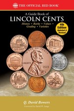 A Guide Book of Lincoln Cents -- Q. David Bowers - Paperback