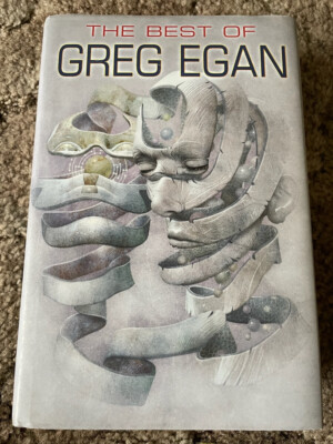 THE BEST OF GREG EGAN 1st ed 1000 copy NUMBERED Subterranean Press HC fine OOP