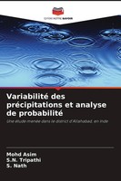 Mohd Asim (U. A.) | Variabilité Des PréCipitations Et Analyse De Probabilité