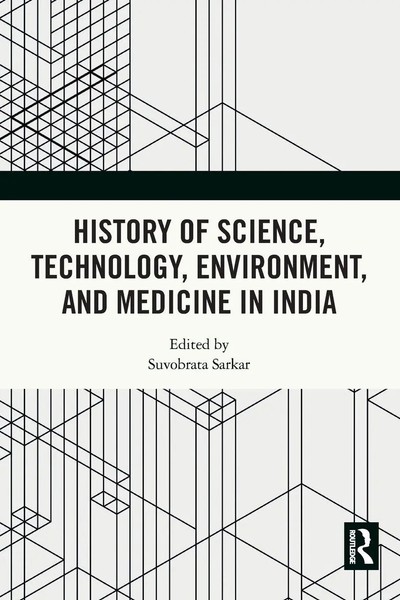 History Of Science, Technology, Environment, And Medicine In India Sarkar Buch-image