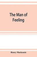 Henry Mackenzie | The Man Of Feeling | Taschenbuch | Englisch (2019)