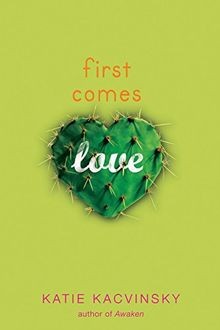 First Comes Love von Kacvinsky, Katie | Buch | Zustand sehr gut