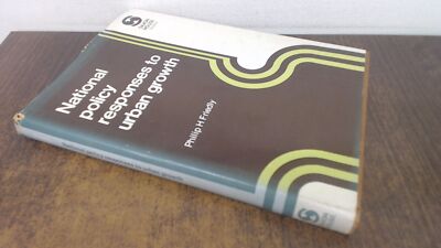 			National Policy Responses to Urban Growth, Friedly, Philip Howard		