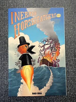 Inebrio Horsefeathers in Scamper Juice #1 Bad Idea First Print NM