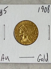 1908 INDIAN HEAD GOLD $5.00 Gold Coin FREE SHIPPING! AU