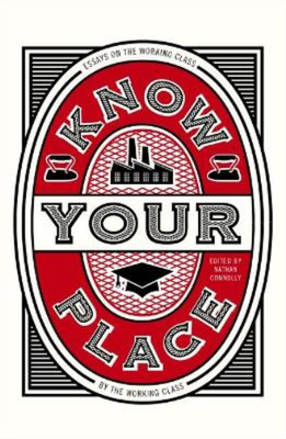 Nathan Connolly Know Your Place (Paperback) (UK IMPORT)