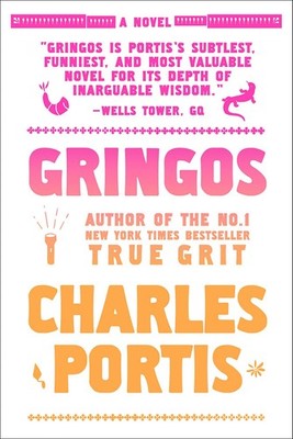 Gringos: A Novel