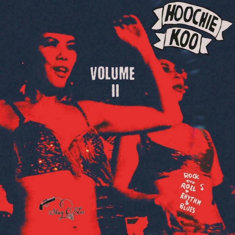 Hoochie Koo: Volume II Hoochie Koo Vol.2 (10"") 10 Inch Vinyl STAGO156 NEW