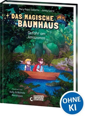 Das magische Baumhaus (Comic-Buchreihe, Band 6) - Gefahr am Amazonas, Mary  ...
