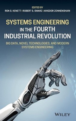 Systems Engineering in the Fourth Industrial Revolution: Big Data, Novel Technol