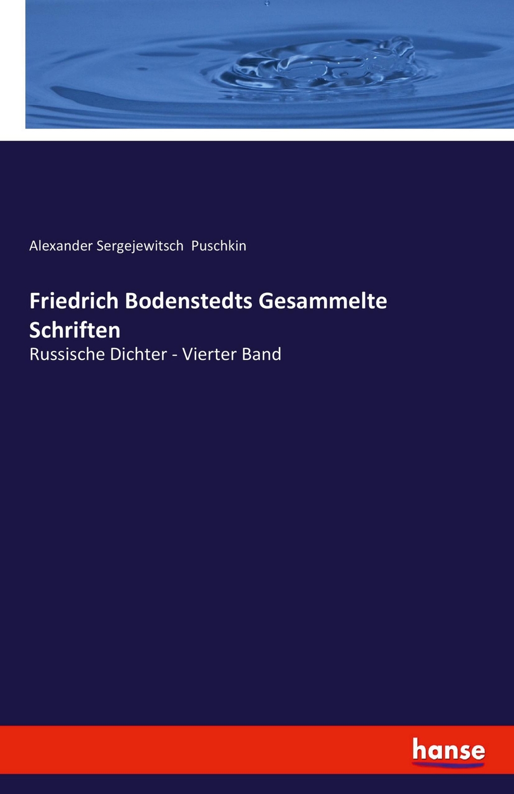 Thumbnail - Friedrich Bodenstedts Gesammelte Schriften Alexander Sergejewitsch